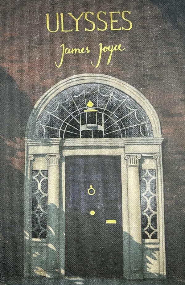 Ulysses (Wordsworth Collector's Editions) by James Joyce