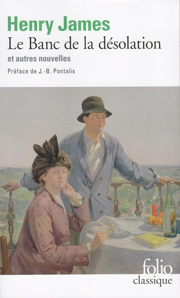 Le Banc de la Désolation by Henry James